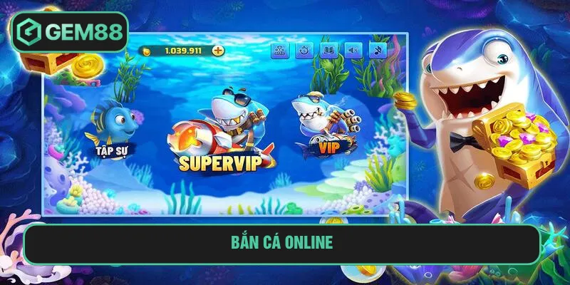bắn cá online